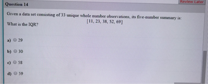 Solved Question 14 Given A Data Set Consisting Of 33 Unique | Chegg.com