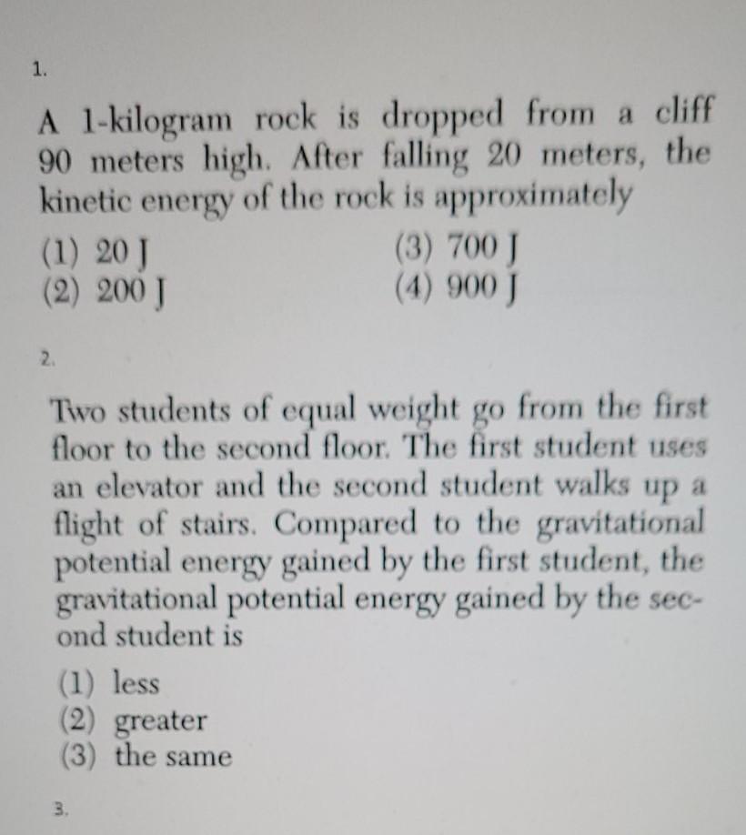 Solved 1. A 1-kilogram rock is dropped from a cliff 90 | Chegg.com