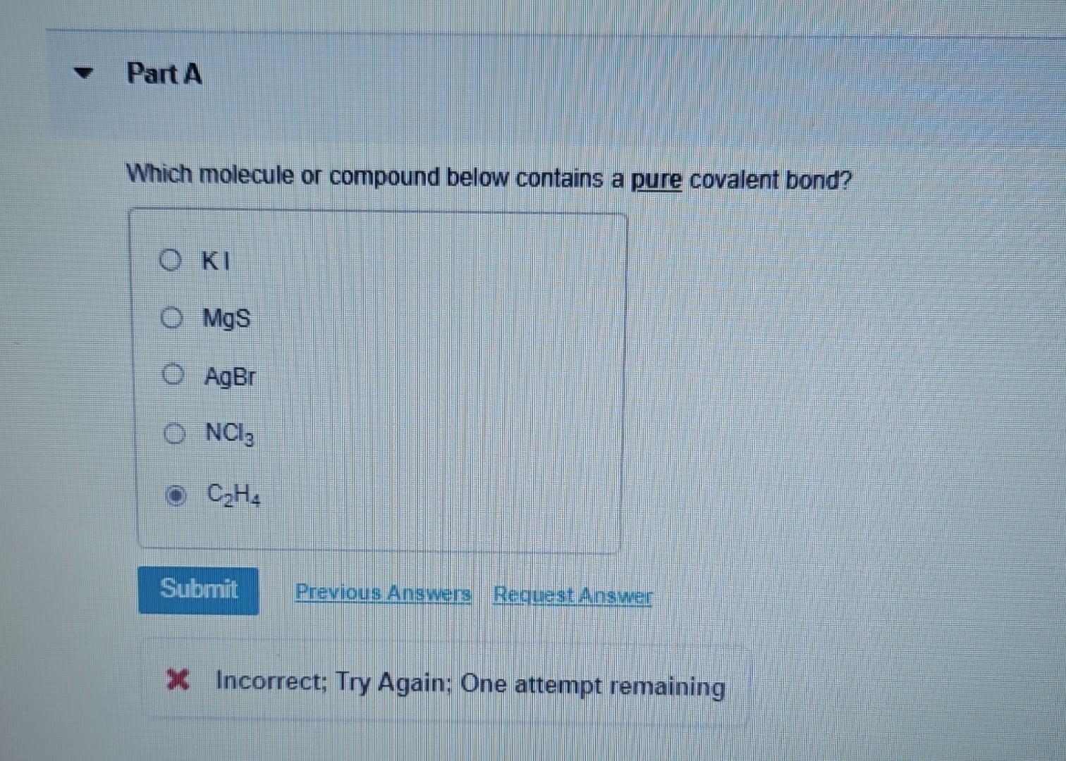 Solved Which molecule or compound below contains a pure Chegg