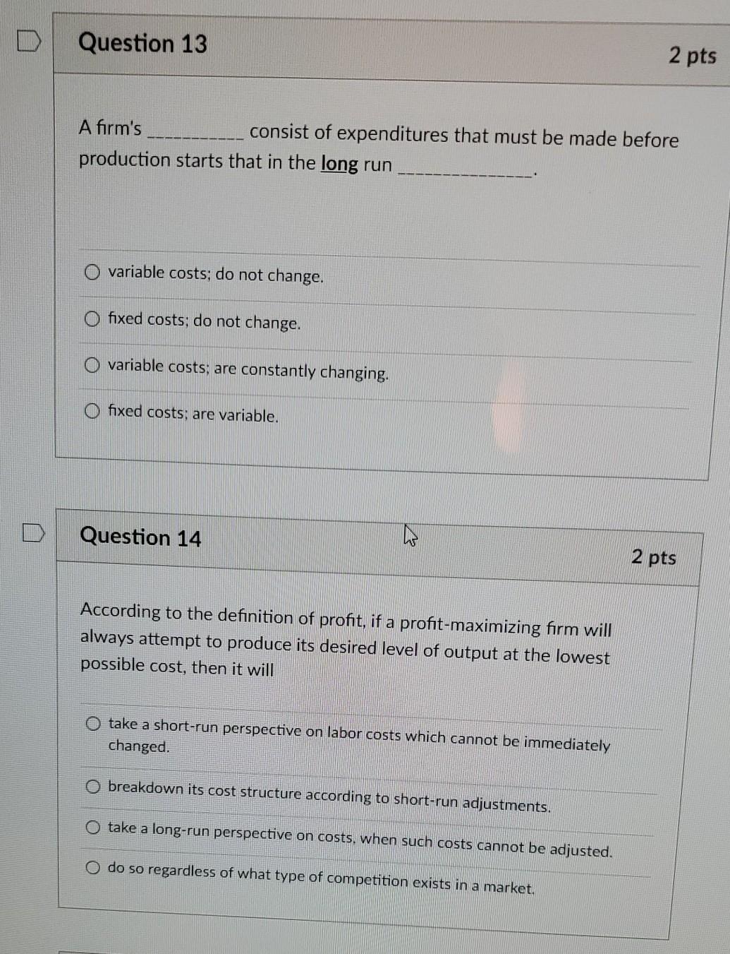 Solved Question 13 2 Pts A Firm S Consist Of Expenditures Chegg Com
