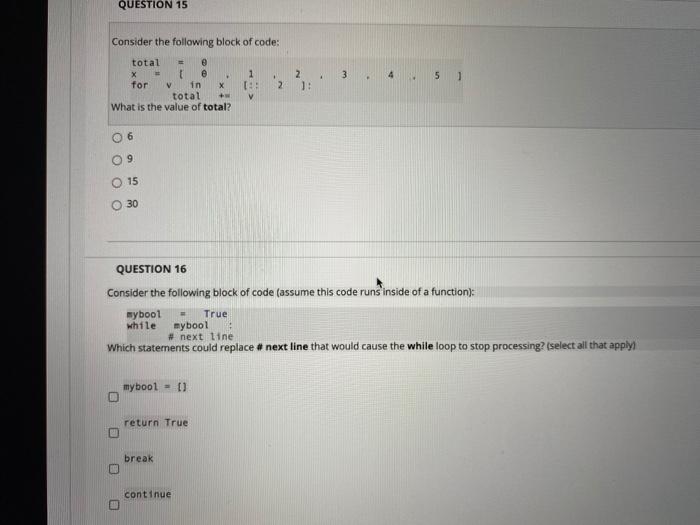 Solved QUESTION 15 Consider the following block of code: 1 3 | Chegg.com
