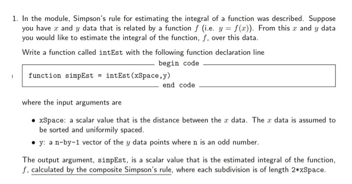 Solved 1. In the module, Simpson's rule for estimating the | Chegg.com