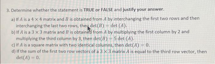 Solved 3. Determine whether the statement is TRUE or FALSE | Chegg.com
