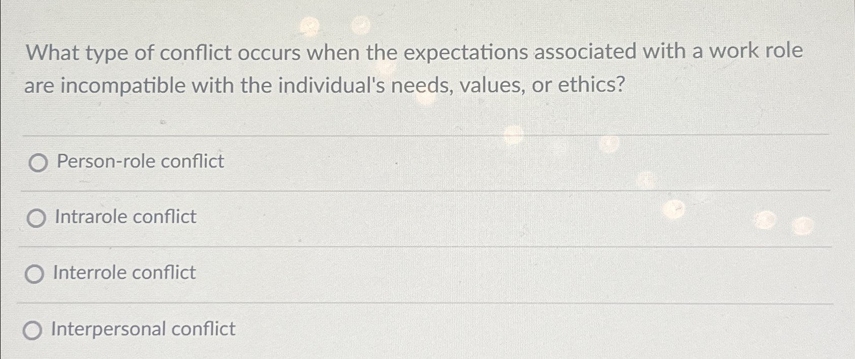 Solved What type of conflict occurs when the expectations | Chegg.com