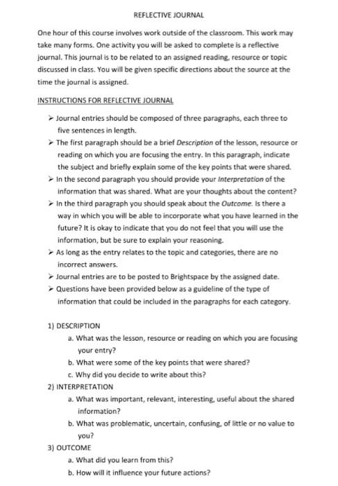 REFLECTIVE JOURNAL. One hour of this course involves | Chegg.com