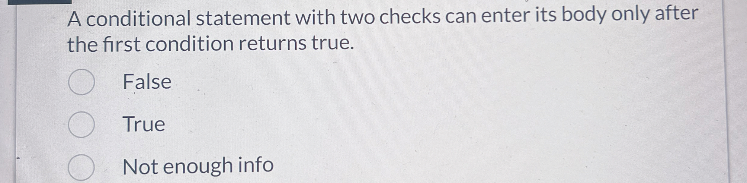 Solved A conditional statement with two checks can enter its | Chegg.com