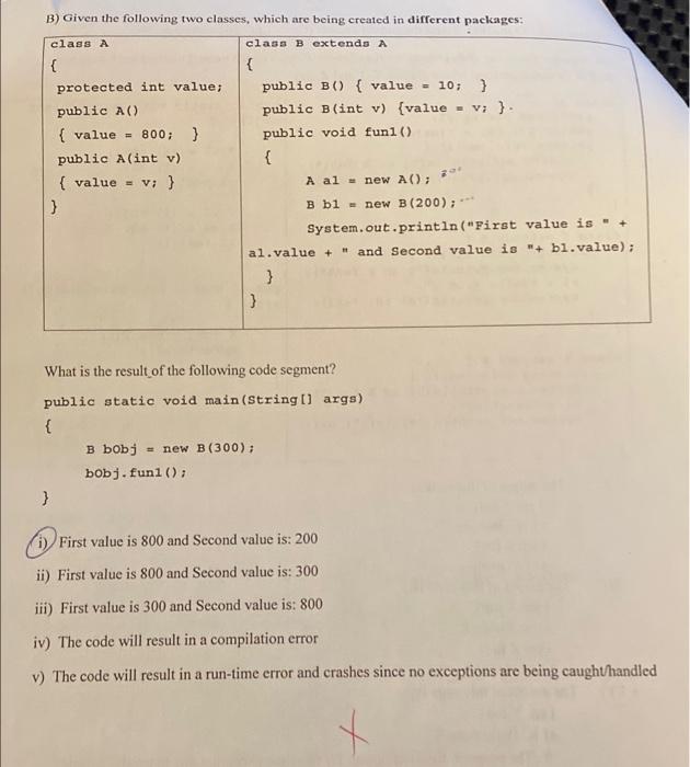 Solved B) Given The Following Two Classes, Which Are Being | Chegg.com