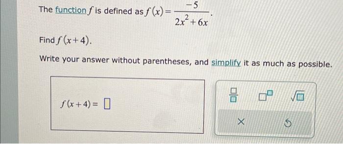 Solved The Function F Is Defined As F X 2x2 6x−5 Find