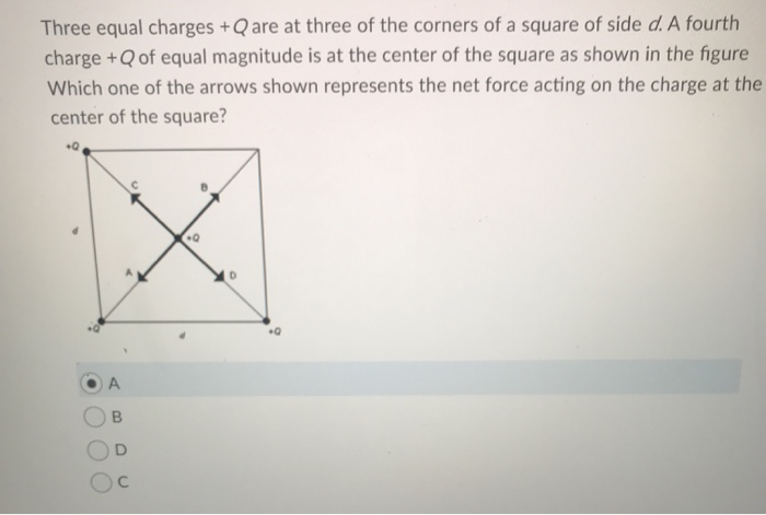 Solved Three Equal Charges Q Are At Three Of The Corners