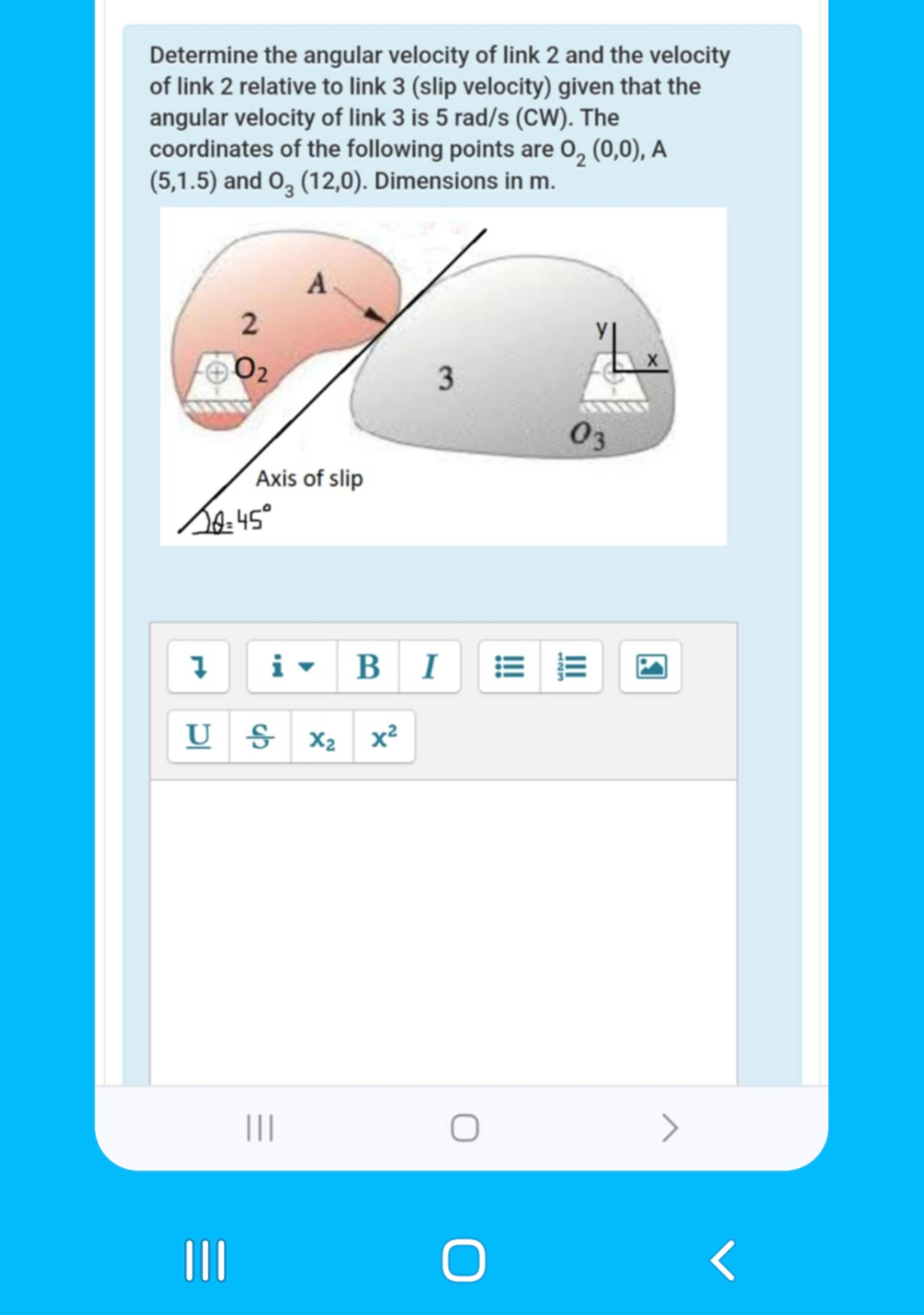 Solved Determine the angular velocity of link 2 ﻿and the | Chegg.com
