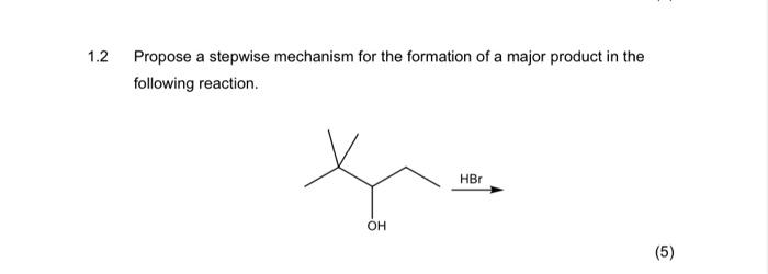 Solved Propose a stepwise mechanism for the formation of a | Chegg.com