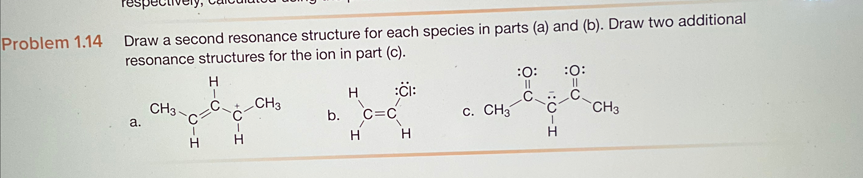 Solved Problem 1.14 ﻿Draw a second resonance structure for | Chegg.com