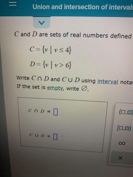 Solved Union And Intersection Of Interval V C And D Are Chegg Com