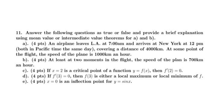 Solved 11. Answer the following questions as true or false | Chegg.com