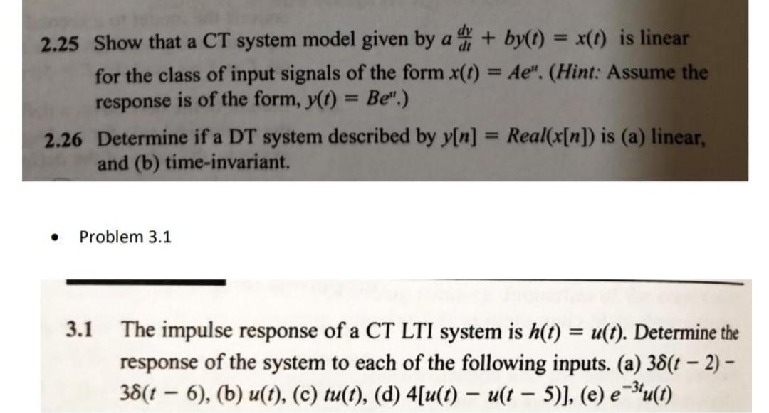 Solved 2 25 Show That A Ct System Model Given By A By T Chegg Com