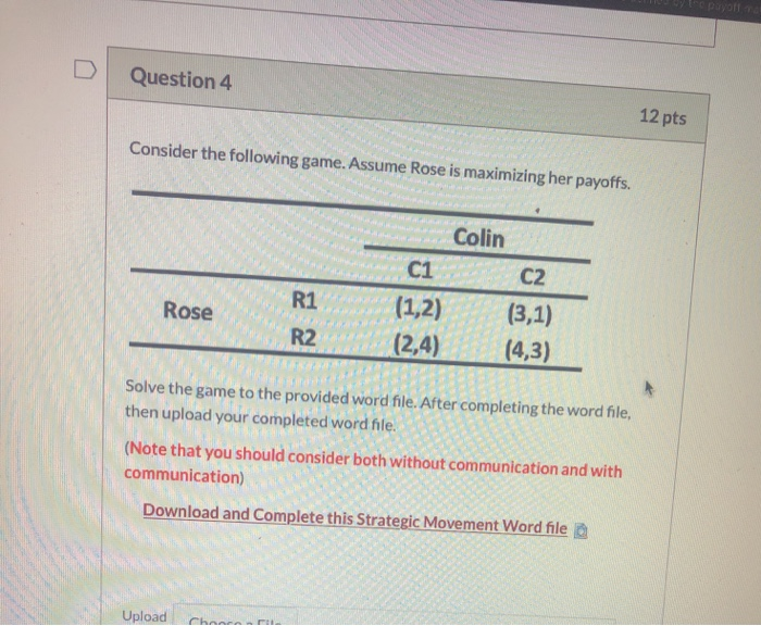 Question 4 12 pts Consider the following game. Assume | Chegg.com