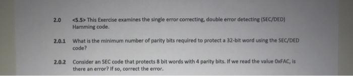 Solved 2.0 This Exercise examines the single error | Chegg.com