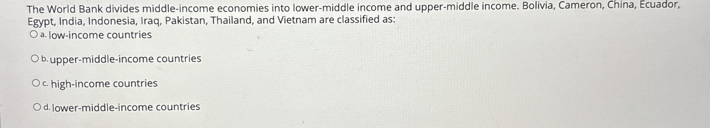 Solved The World Bank divides middle-income economies into | Chegg.com