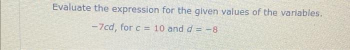 Solved Evaluate the expression for the given values of the | Chegg.com