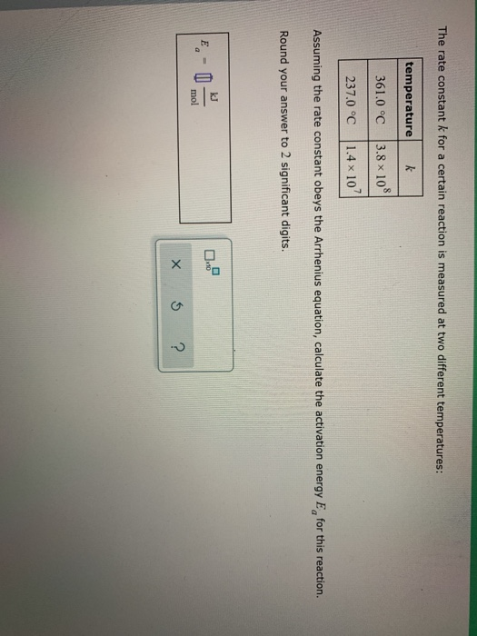 Solved The rate constant k for a certain reaction is | Chegg.com