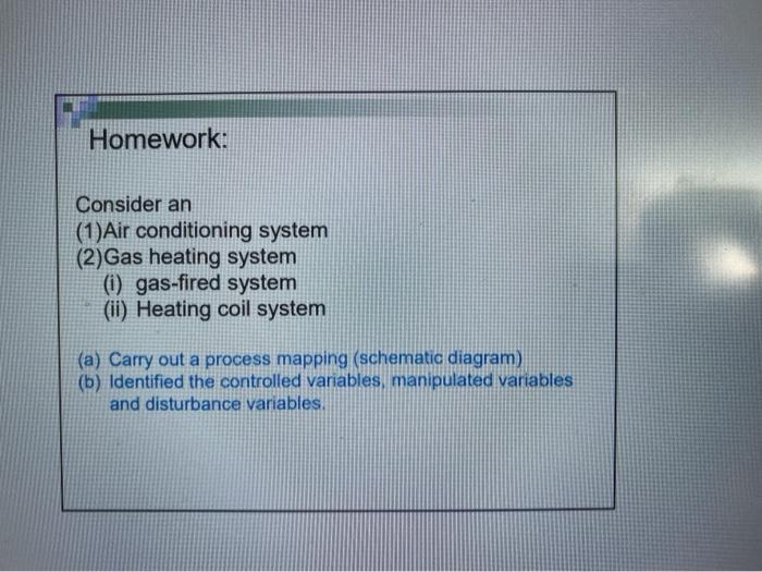 Solved Homework: Consider an (1) Air conditioning system | Chegg.com