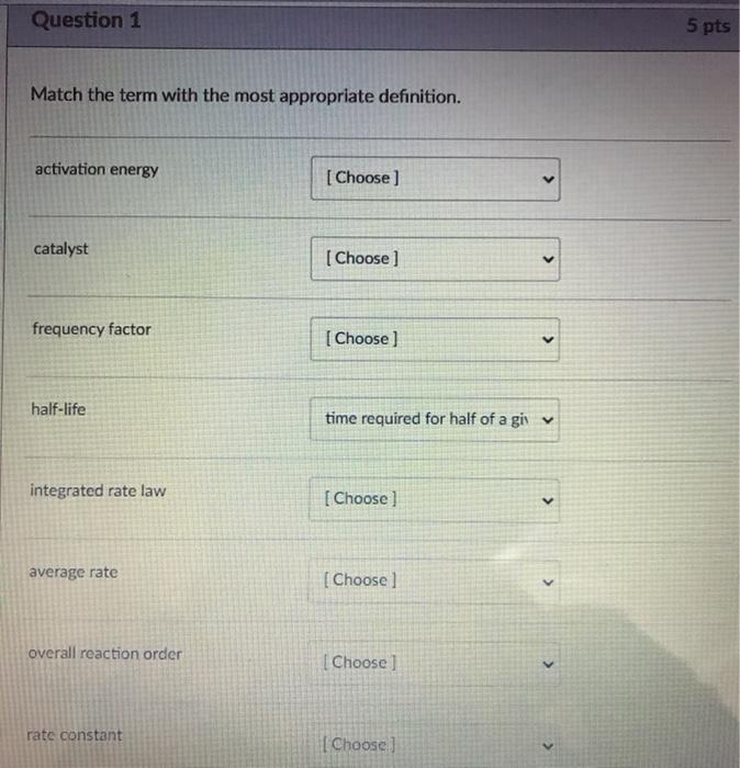 Solved Question 1 5 pts Match the term with the most | Chegg.com