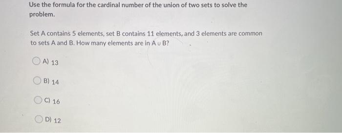 Solved Use the formula for the cardinal number of the union | Chegg.com