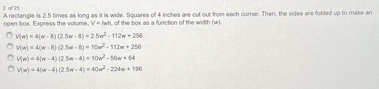 Solved 2 ﻿of 25A rectangle is 2.5 ﻿times as long as it is | Chegg.com