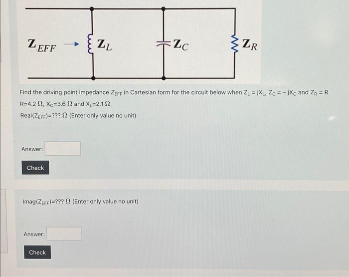 Solved ZEFF Answer: Check Find the driving point impedance | Chegg.com