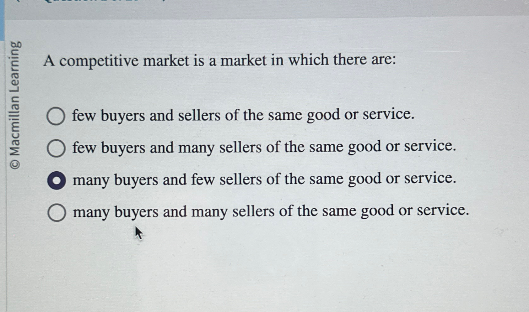 Solved A competitive market is a market in which there | Chegg.com