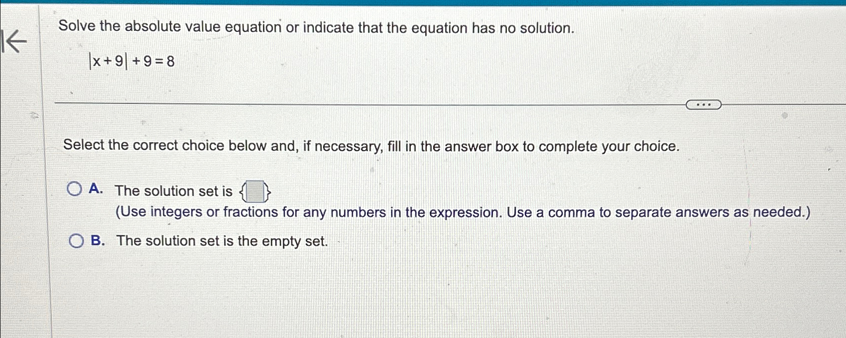 Solved Solve the absolute value equation or indicate that | Chegg.com