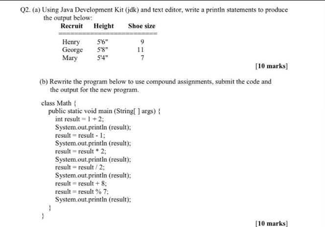 Solved Q2. (a) Using Java Development Kit (jdk) and text | Chegg.com