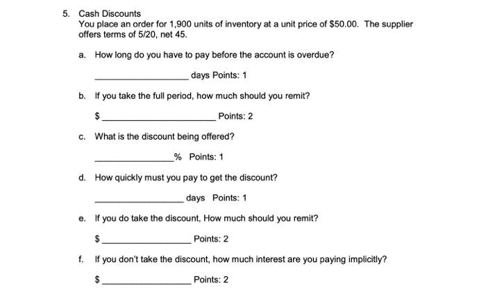 Solved 5. Cash Discounts You place an order for 1.900 units | Chegg.com