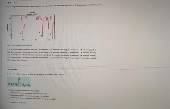 QUESTION 7 Usando el siguiente spectrum de Ilusso, seleccione la respuesta correcta de acuerdo a las letras (A, B, C) usadas