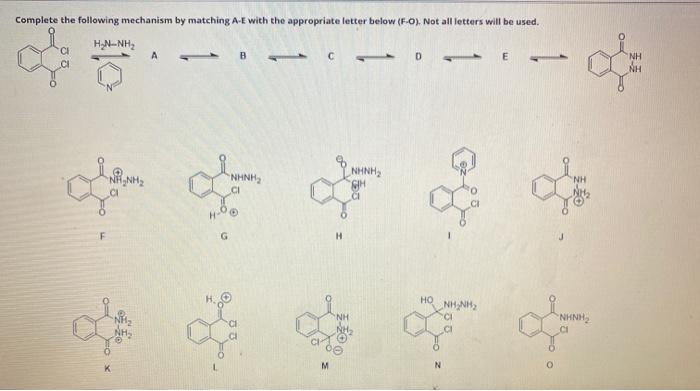 Solved Complete The Following Mechanism By Matching A E W Chegg Com