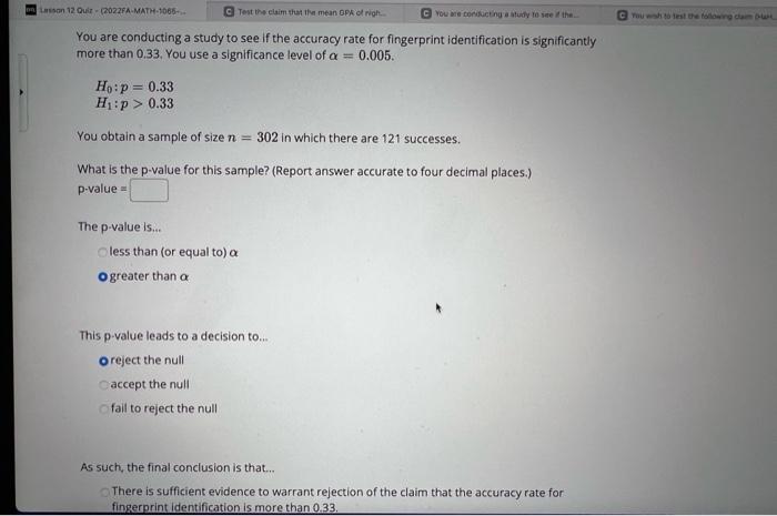Solved You are conducting a study to see if the accuracy | Chegg.com