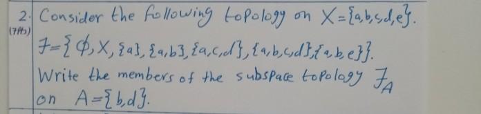 Solved 1775) 2. Consider the following topology on | Chegg.com