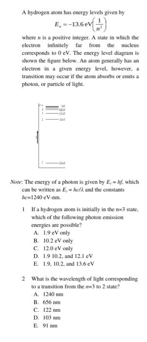 Solved A hydrogen atom has energy levels given by E. | Chegg.com