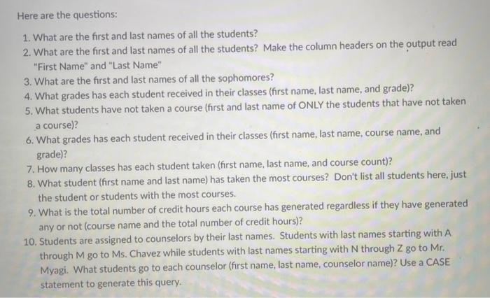 Solved Here Are The Questions: 1. What Are The First And | Chegg.com