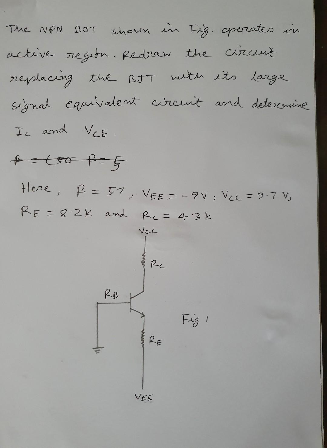 Solved The NPN BJT shown in Fig. operates in active region. | Chegg.com