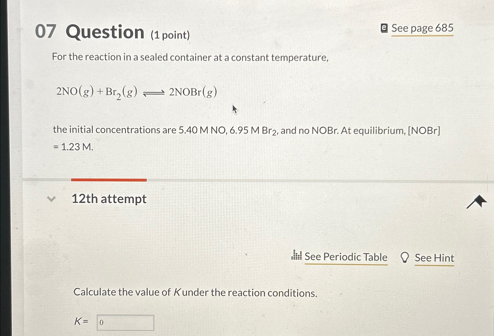 Solved 07 ﻿Question (1 ﻿point)ㄹ ﻿See page 685For the | Chegg.com