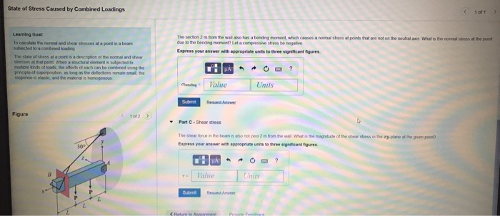 Solved State Of Stress Caused By Combined Loadings The Bears | Chegg.com