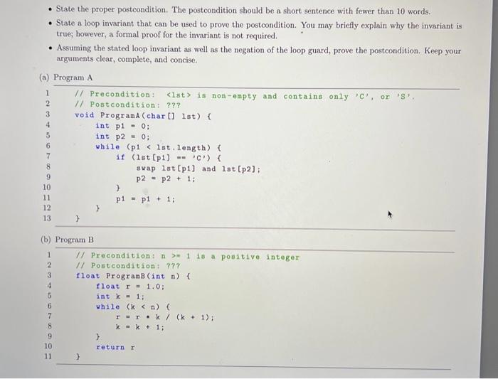 Solved - State the proper postcondition. The postcondition | Chegg.com