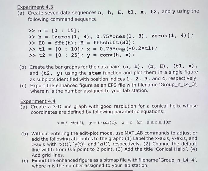 Solved Experiment 4.3 (a) Create seven data sequences n, h, | Chegg.com