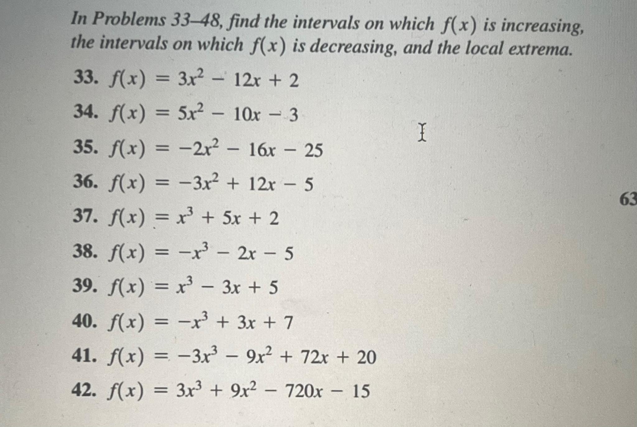Solved In Problems 33-48, ﻿find the intervals on which f(x) | Chegg.com