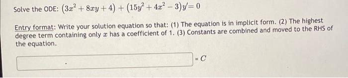 Solved The Differential Equation 2xy2−6xy 2x2y−3x2 1 Dxdy 0