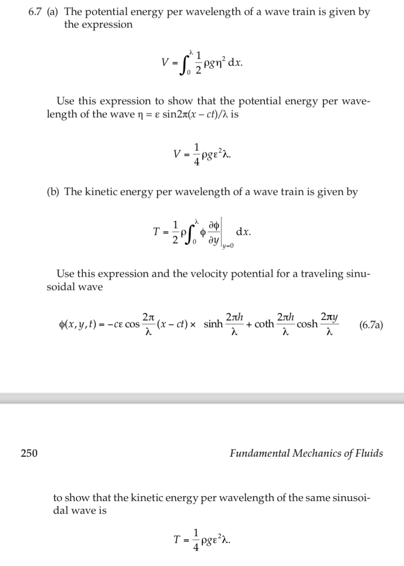 Solved 6.7 (a) ﻿The potential energy per wavelength of a | Chegg.com