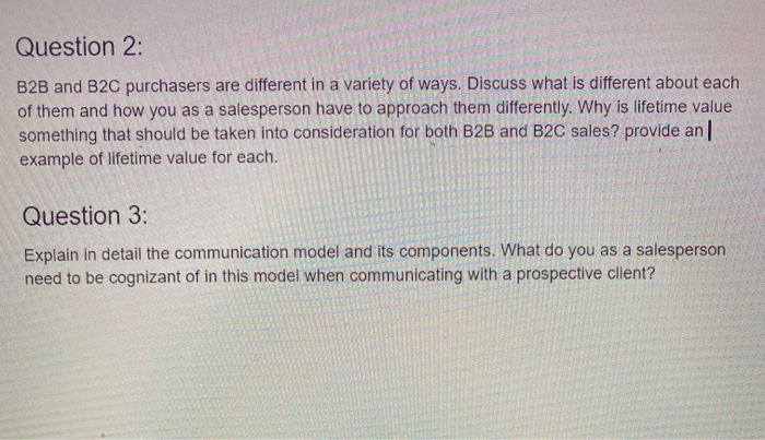 Solved Question 2: B2B And B2C Purchasers Are Different In A | Chegg.com