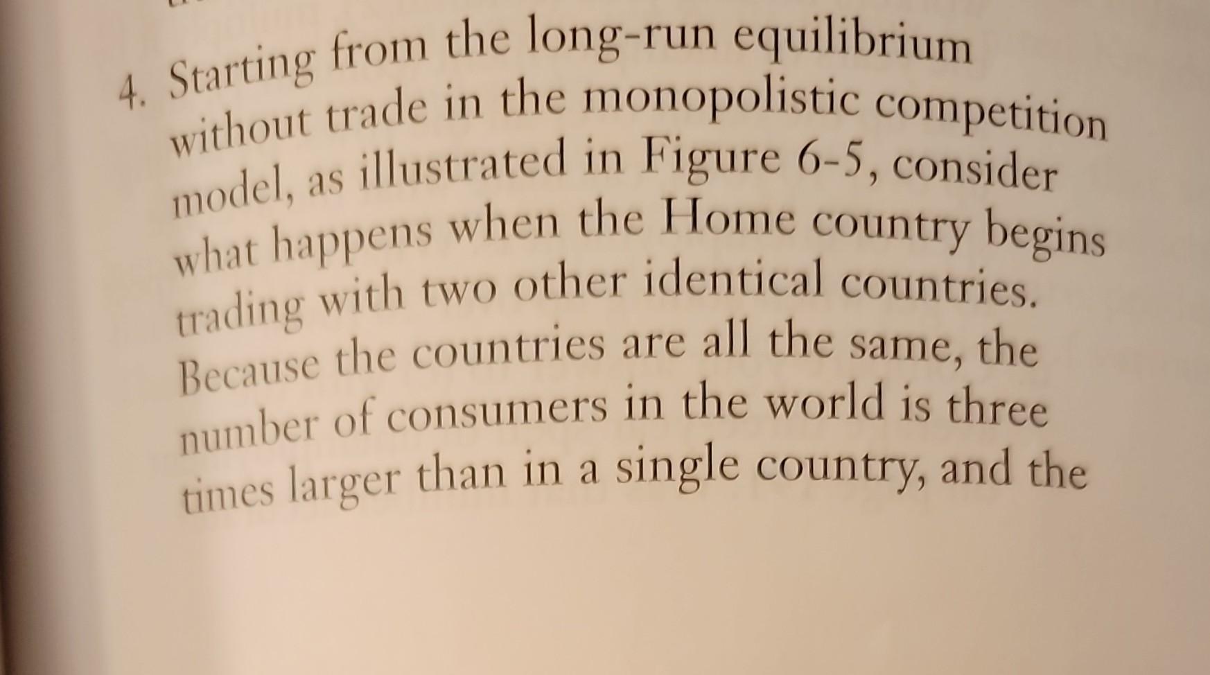 Solved 4 Starting From The Long Run Equilibrium Without Chegg