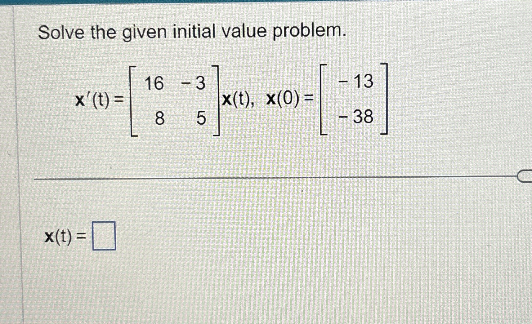 Solved Solve the given initial value | Chegg.com